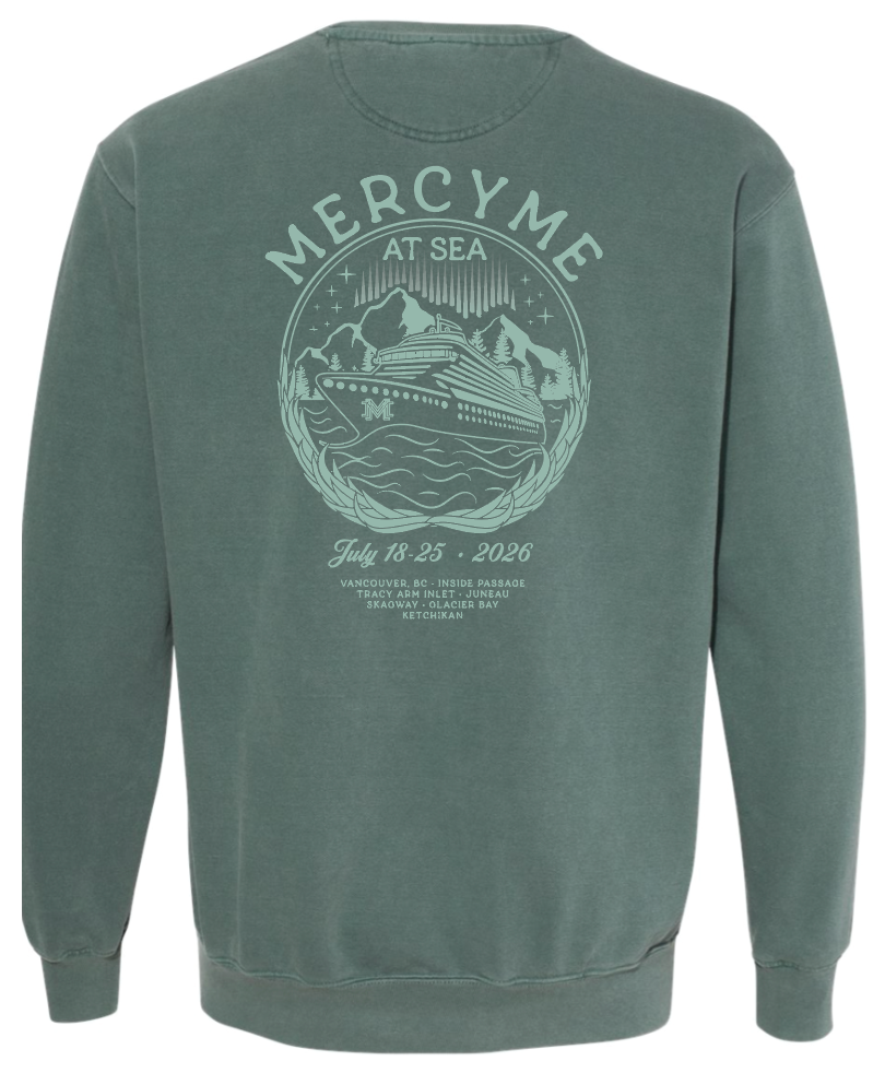 MercyMe At Sea 2026 Cruise Crew Sweatshirt (Pre_Order)